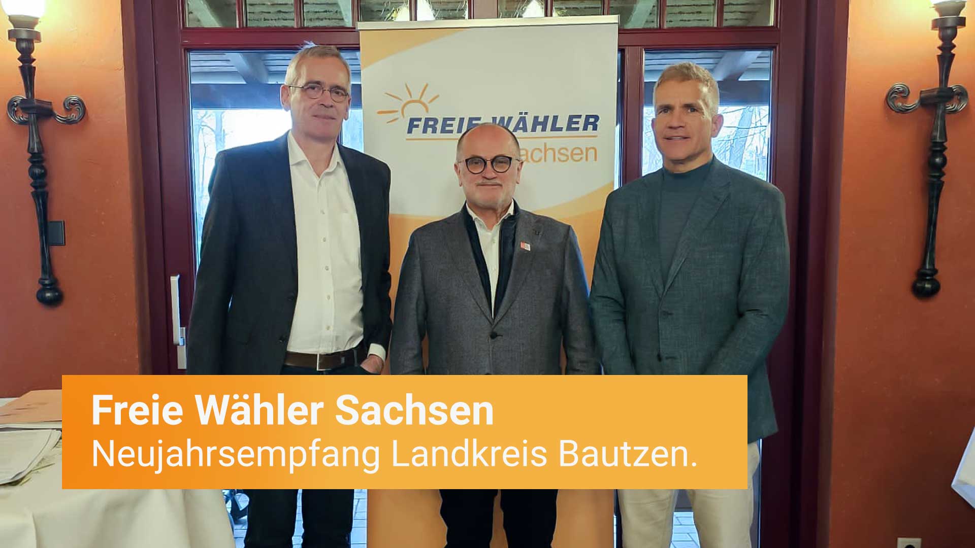 Neujahrsemfang Freie Wähler Sachsen 11. 02. 2024 in Bautzen