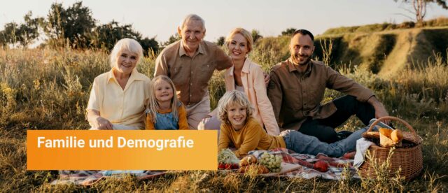 Familie und Demografie